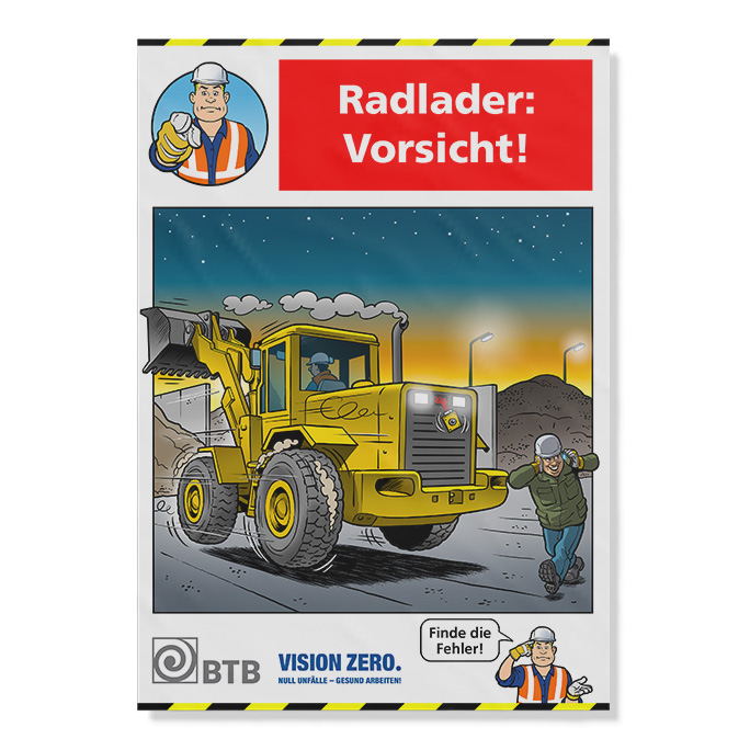 Ein Radlader fährt bei Dämmerung, während ein unaufmerksamer Arbeiter direkt davor läuft. Sicherheitshinweis: „Radlader: Vorsicht!“